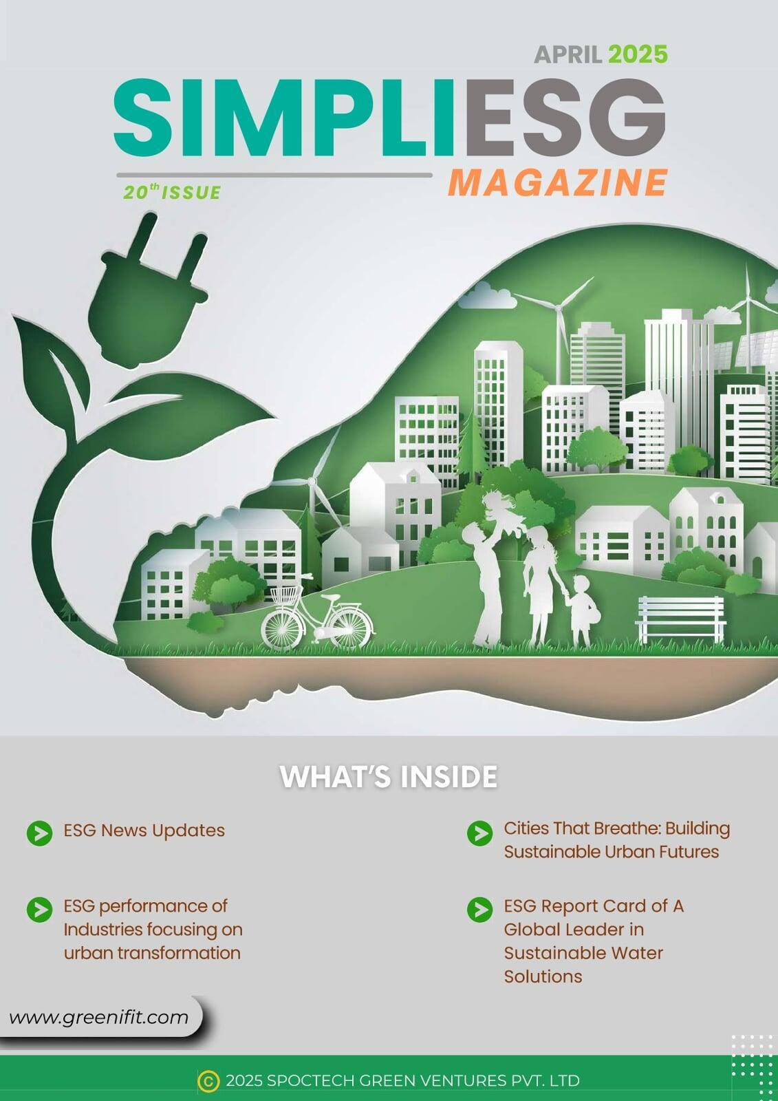 SimpliESG Magazine April 2025 – Urban infrastructure and sustainable city innovations